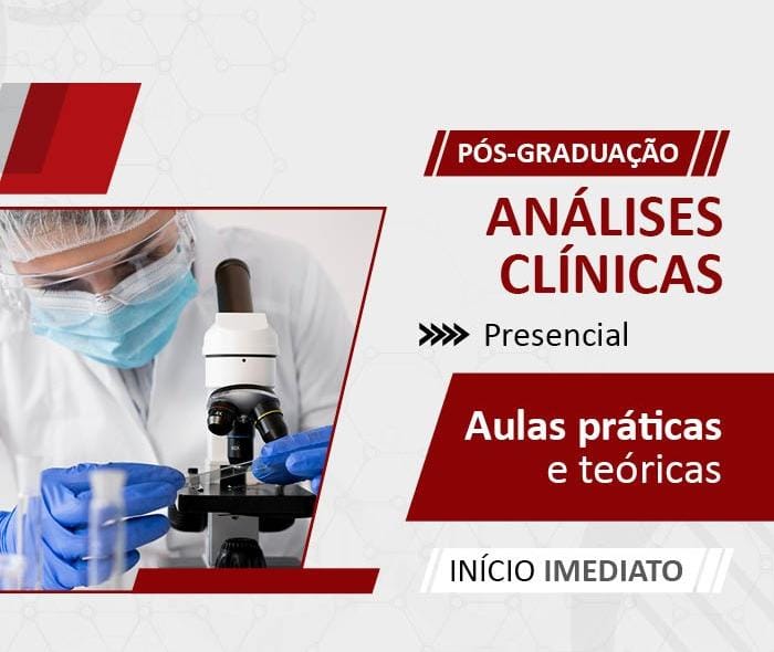 Curso de Pós-graduação em Análises Clínicas da Técnica à Gestão
